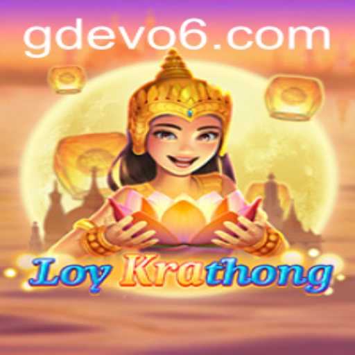 Exploring LoyKrathong: The Captivating World of GDEVO