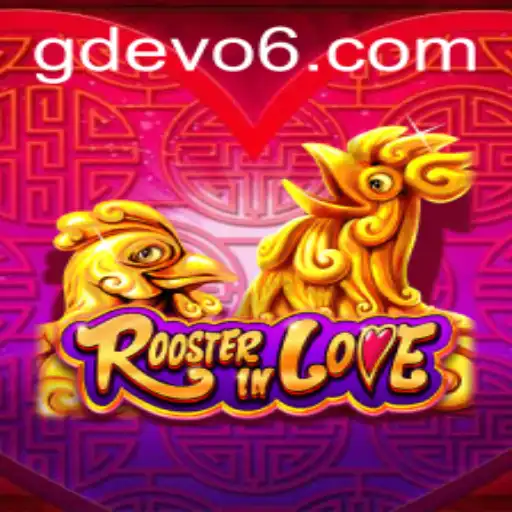 RoosterInLove and GDEVO: A New Era in Interactive Gaming