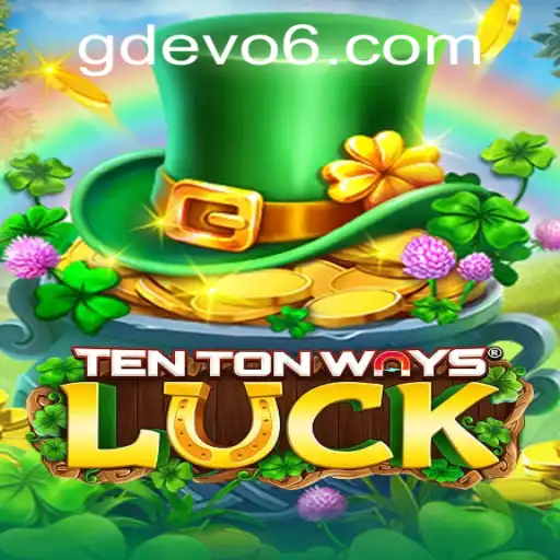 Exploring the Thrilling World of TenTonWaysLuck and the Impact of GDEVO